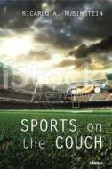 Sports on the Couch di Ricardo A. Rubinstein edito da Taylor & Francis Ltd