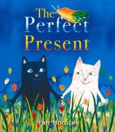 The Perfect Present di Petr Horacek edito da Otter-Barry Books Ltd
