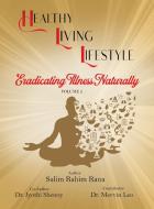Healthy Living Lifestyle di Salim Rahim Rana, Jyothi Shenoy edito da Salim Rahim Rana