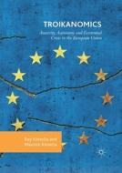 Troikanomics di Ray Kinsella, Maurice Kinsella edito da Springer Nature Switzerland Ag