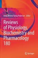 Reviews of Physiology, Biochemistry and Pharmacology edito da Springer International Publishing
