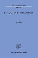 Die Legitimität der §§ 284, 285 StGB. di Iryna Burd edito da Duncker & Humblot GmbH