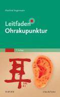Leitfaden Ohrakupunktur di Manfred Angermaier edito da Urban & Fischer/Elsevier