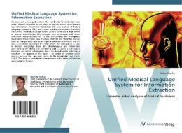 Unified Medical Language System for Information Extraction di Michael Kohler edito da AV Akademikerverlag