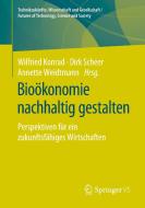 Bioökonomie nachhaltig gestalten edito da Springer-Verlag GmbH