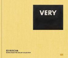 Ed Ruscha-very di Ed Ruscha edito da Hatje Cantz