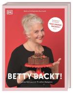 Betty backt! di Bettina Schliephake-Burchardt edito da Dorling Kindersley Verlag