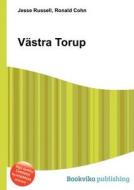 Vastra Torup edito da Book On Demand Ltd.
