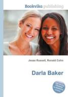 Darla Baker edito da Book On Demand Ltd.