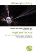 Angel And The Ape edito da Alphascript Publishing