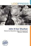 John Ix Bar Shushan edito da Log Press