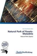 Natural Park Of Posets-maladeta edito da Crypt Publishing