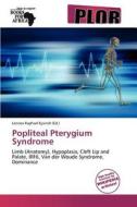 Popliteal Pterygium Syndrome edito da Plor