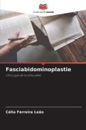 Fasciabidominoplastie di Célio Ferreira Leão edito da Editions Notre Savoir