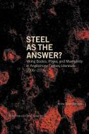 Steel as the Answer? di Anna Bark Persson edito da Södertörn University