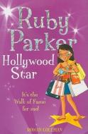 Ruby Parker: Hollywood Star di Rowan Coleman edito da HARPERCOLLINS 360