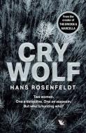When Crying Wolf di Hans Rosenfeldt edito da HarperCollins Publishers