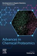 Advances in Chemical Proteomics edito da ELSEVIER