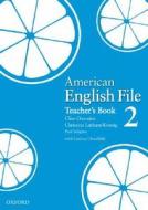 American English File Level 2: Teacher's Book di Clive Oxenden edito da OUP Oxford