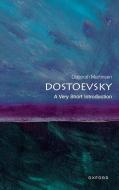 Dostoevsky: A Very Short Introduction di Martinsen edito da OUP OXFORD