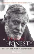 A Tragic Honesty di Blake Bailey edito da Methuen Publishing Ltd