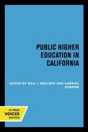 Public Higher Education In California edito da University Of California Press