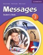 Messages 3 Student's Book di Diana Goodey, Noel Goodey, Miles Craven edito da Cambridge University Press