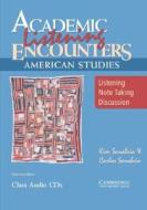Academic Listening Encounters: American Studies Class Audio Cds (3) di Kim Sanabria, Carlos Sanabria edito da Cambridge University Press