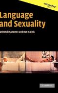 Language and Sexuality di Deborah Cameron, Don Kulick edito da Cambridge University Press