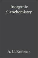 Inorganic Geochemistry di Emery, Robinson edito da John Wiley & Sons