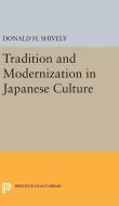 Tradition and Modernization in Japanese Culture edito da Princeton University Press