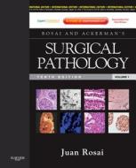 Rosai And Ackerman\'s Surgical Pathology di Juan Rosai edito da Elsevier Health Sciences