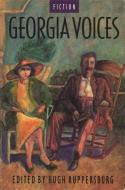 Georgia Voices: Volume1: Fiction edito da UNIV OF GEORGIA PR