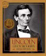 Lincoln: A Photobiography di Russell Freedman edito da Turtleback Books