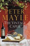 The Vintage Caper di Peter Mayle edito da Quercus Publishing