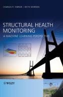 Structural Health Monitoring di Farrar edito da John Wiley & Sons
