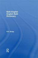 Balti-English English-Balti Dictionary di R. K. Sprigg edito da Taylor & Francis Ltd
