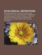 Ecological Definitions: Biotope, Edge Ef di Books Llc edito da Books LLC, Wiki Series