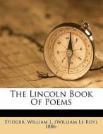The Lincoln Book Of Poems edito da Nabu Press