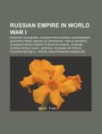 Russian Empire In World War I: Krepost S di Source Wikipedia edito da Books LLC, Wiki Series