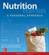 Combo: Loose Leaf Nutrition Essentials: A Personal Approach with Connect Access Card di Wendy Schiff edito da McGraw-Hill Education