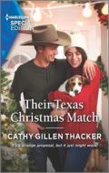 Their Texas Christmas Match di Cathy Gillen Thacker edito da HARLEQUIN SPECIAL EDITION
