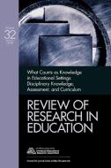 What Counts as Knowledge in Educational Settings di Gregory J. Kelly edito da SAGE Publications, Inc