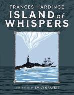 Island of Whispers di Frances Hardinge edito da AMULET BOOKS
