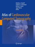 Atlas of Cardiovascular Computed Tomography edito da Springer London Ltd