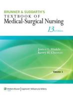 Brunner & Suddarth's Textbook of Medical-Surgical Nursing 2 Volume Set with Prepu for Brunner 13 Print Package di Lippincott Williams & Wilkins edito da LWW