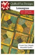 Lemongrass Quilt Pattern di Suzanne Mcneill edito da DESIGN ORIGINALS