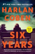 Six Years di Harlan Coben edito da DUTTON BOOKS