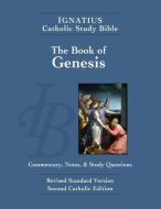 Genesis: Commentary, Notes, & Study Questions di Scott Hahn edito da IGNATIUS PR