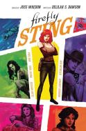 Firefly Original Graphic Novel: The Sting di Delilah S. Dawson edito da BOOM STUDIOS